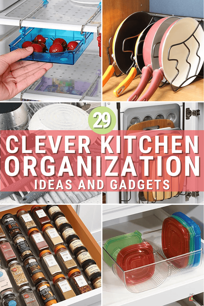 29 Clever Kitchen Organization Ideas and Gadgets