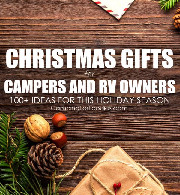 Christmas Gifts For Campers And RV Owners:100+ Ideas ForThis Holiday Season